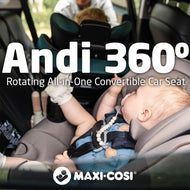 Maxi Cosi Andi 360 Rotating All-in-One Convertible Car Seat