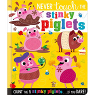 Make Believe Ideas Never Touch The Stinky Piglets