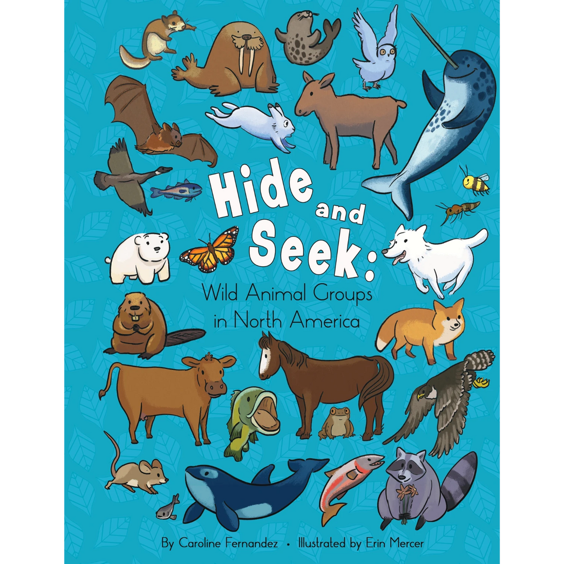 Hide and Seek Wild Animal Groups in North America English front cover