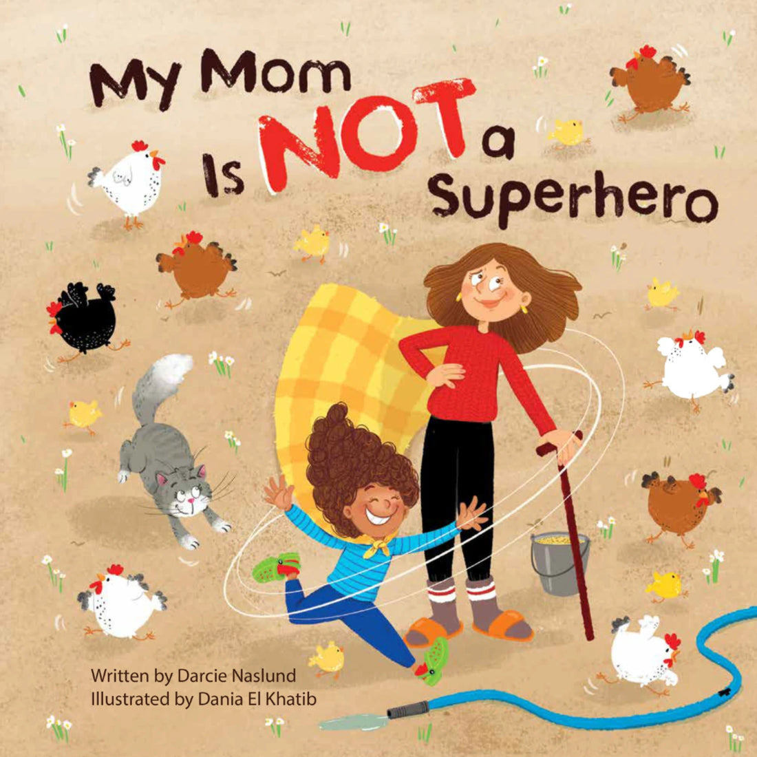 My Mom Is Not a Superhero - English front cover