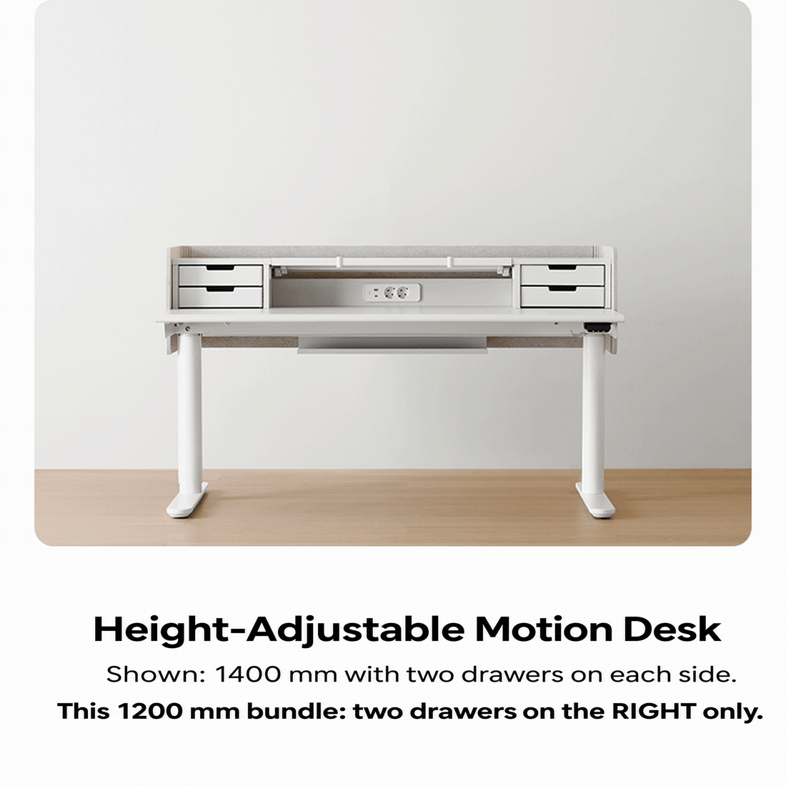 Iloom Newt height adjustment: 1400 mm demo with two drawers per side; this 1200 mm bundle includes two right-side drawers only